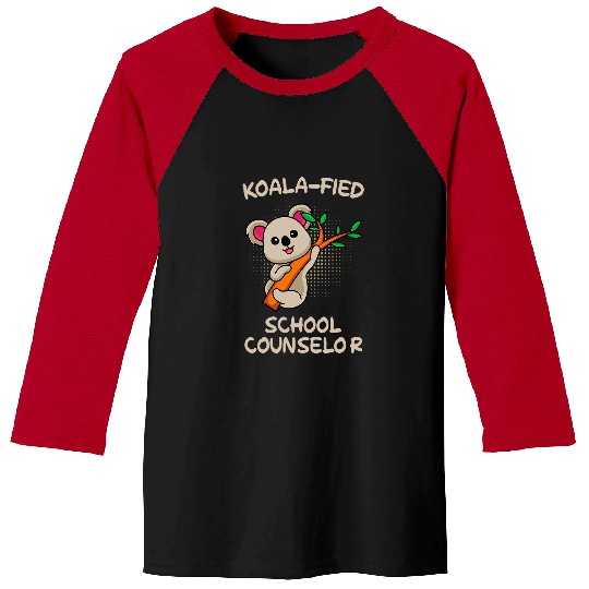 Koala Pet fied Qualified School Counselor Baseball Tees