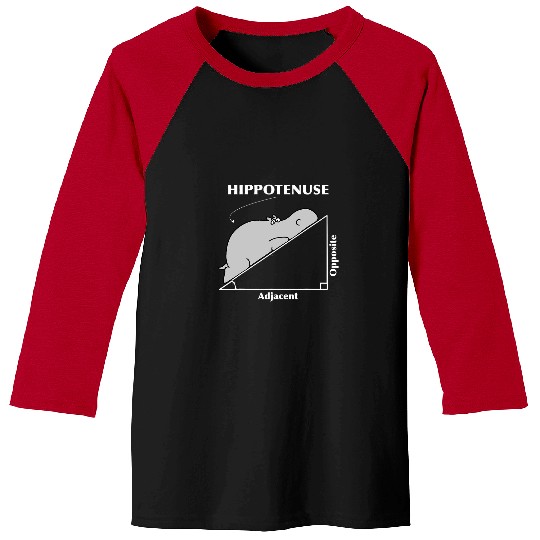 Hippo Pet Hippotenuse Adjacent Opposite Hippopotamus Math Art Baseball Tees