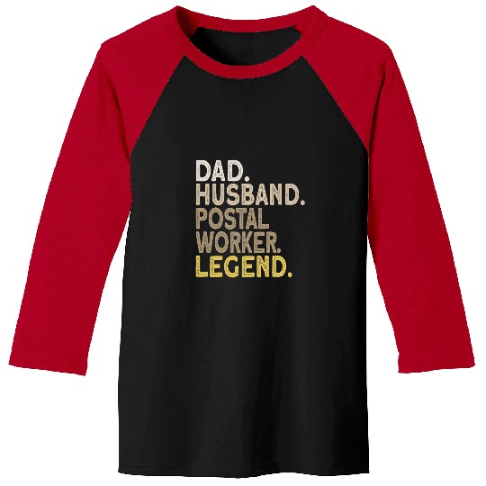 Postal Worker Job Dad Husband Postal Worker Baseball Tees
