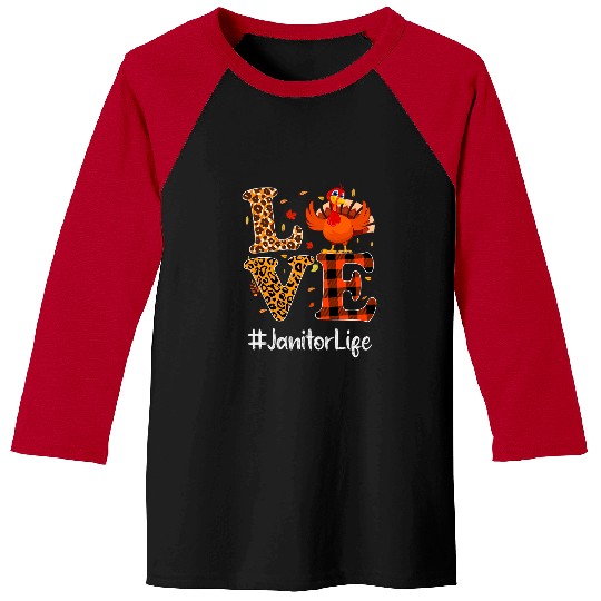 Janitor Life Love Thanksgiving Leopard Turkey Autumn Fall Baseball Tees