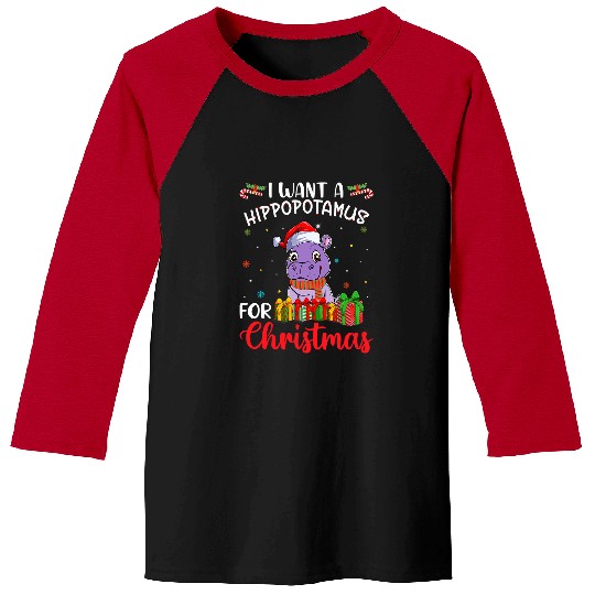 Hippo Pet I Want A Hippopotamus For Christmas Funny Hippo Pajamas xmass 179 Baseball Tees