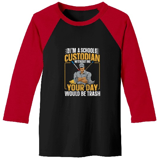 Janitor Quote for a School custodian 21 Baseball Tees