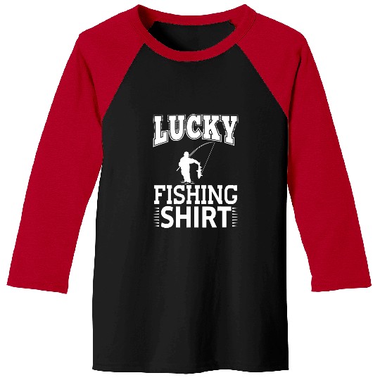 Fishing Fun Dad Husband Lucky Fishing Fishermen Fish Lover Reel 6 Baseball Tees