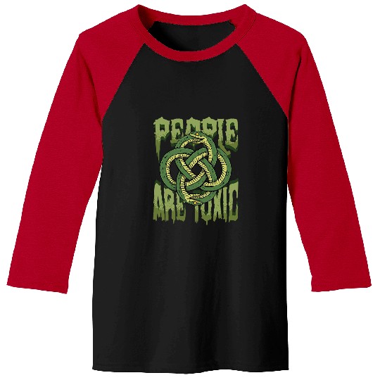 Python Pet People Are Toxic Snake Python Serpent Reptile Toxic People Baseball Tees