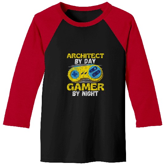 Architect Job Video Games Gamer Graphic Novelty Sarcastic Funny Baseball Tees