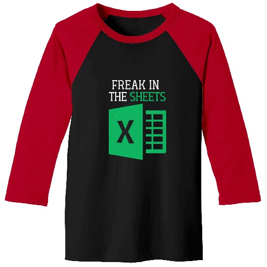 Accountant Job Freak In The Sheets Spreadsheet Excel Accountant Office Mens Baseball Tees