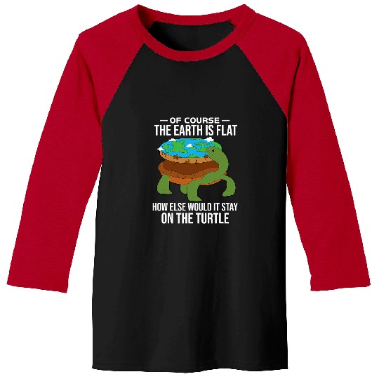 Turtle Pet conspiracy theory flat earth turtle globe funny Baseball Tees