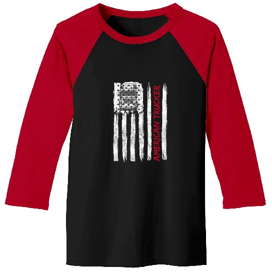 Truck Fun US American Flag Semi Truck Driver 18 Wheeler Trucker 6 Baseball Tees