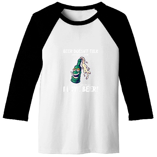 Beer Fun I love beer Booze party men s night men s day Beer Lover 2 Baseball Tees