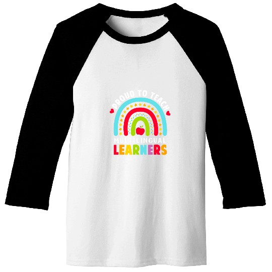 Proud To Teach Multilingual Learners Maestra Spanish Teacher Baseball Tees