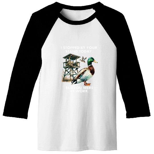Duck Hunting Waterfowl Hunter At Work Funny Hunting Humor Baseball Tees