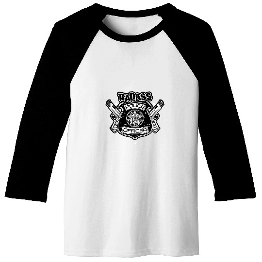 Police Job Badass Police Officer Law Enforcement Agent Police Baseball Tees