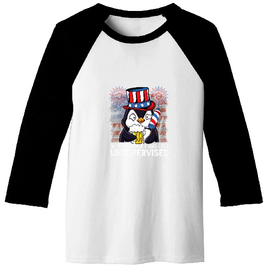 Penguin Pet In My Defense I Was Left Unsupervised 4th of July Penguin Baseball Tees