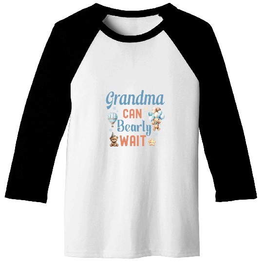 Bear Pet Grandma Can Bearly Wait Bear Gender Neutral Boy Baby Shower 1 Baseball Tees