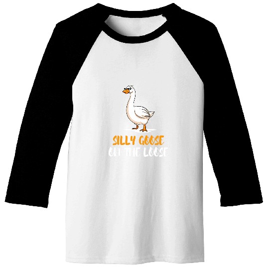 Duck Pet Silly Goose On The Loose Funny Silly Bird Animal Duck Hunter Baseball Tees