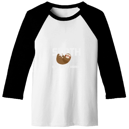 Sloth Pet is my spirit animal women cute funny youth Baseball Tees