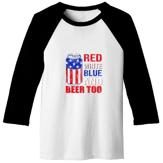 Beer Fun Retro Red White Blue And Beer 4th Of July Party Beer Lover Baseball Tees