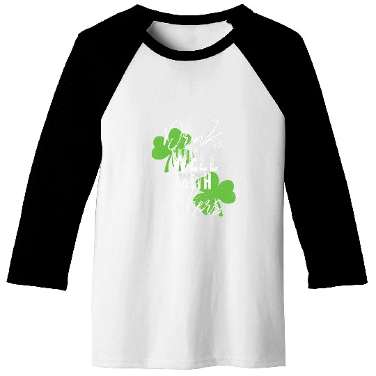Beer Fun drinks well with others funny st patricks day beer drinking Baseball Tees