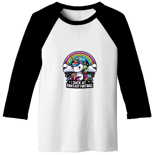 I Suck at Fantasy Football Unicorns Rainbow Loser 1 Baseball Tees