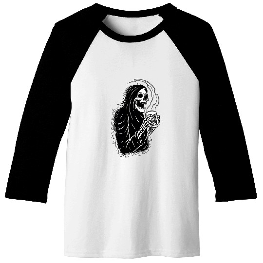Coffee Fun Grim Reaper Coffee Lover Dark Adult Humor Baseball Tees