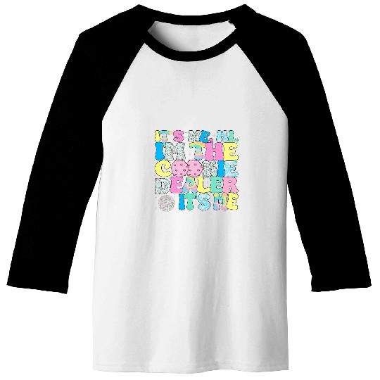 Its Me Hi Im The Cookie dealers Girls Scout Troop Scouting 27 Baseball Tees