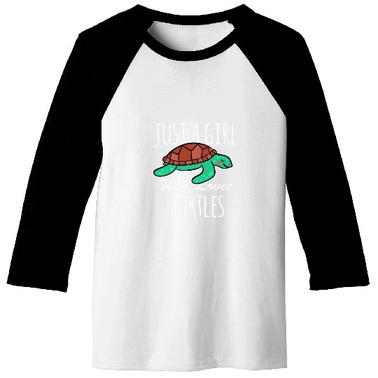 Turtle Pet Just A Girl Who Loves Turtles Funny Quote Sea Turtle Girl Baseball Tees