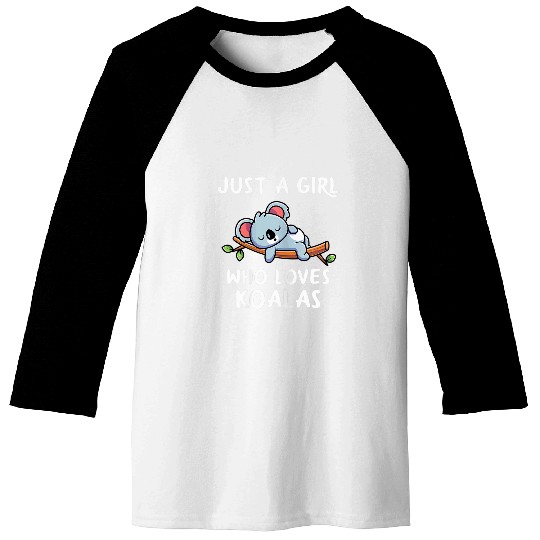 Koala Pet Bear Just A Girl Who Loves Koala Wombat 1 Baseball Tees