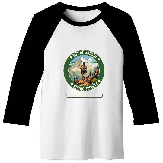 Funny Hiking Saying Out of Breath Hiking Society Men Women 3 Baseball Tees