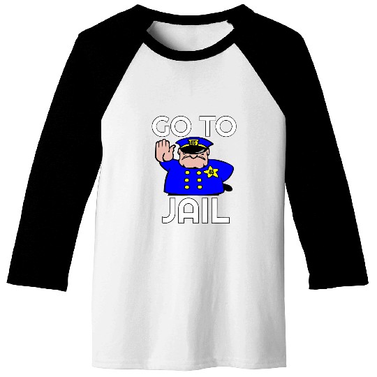 Go To Jail antis Donald Trump 45th President Police Jailed Baseball Tees