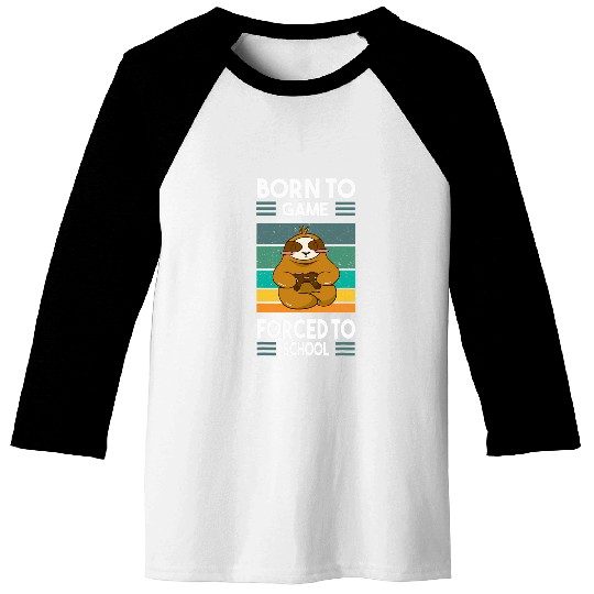 Sloth Pet Funny Video Game The King Will Gaming Sloth Baseball Tees