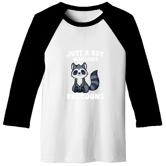 Raccoon Pet Just A Boy Who Loves Raccoons Funny Trash Panda Gifts Boys Baseball Tees
