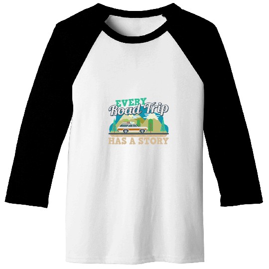 Traveler Vacation Every Road Trip Has A Story Sunglasses Baseball Tees