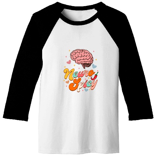 Neurodiversity Neurodivergent Autism ADHD ADS Neuro Spicy Baseball Tees