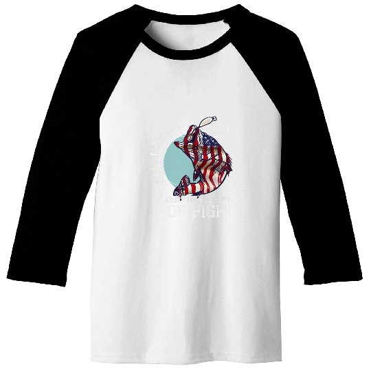 Life Liberty And The Pursuit Of Fish Largemouth Bass 3 Baseball Tees