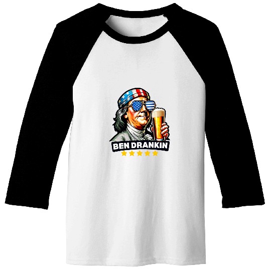 Beer Fun Ben Drankin Funny Benjamin Franklin Beer USA Men Woman Baseball Tees