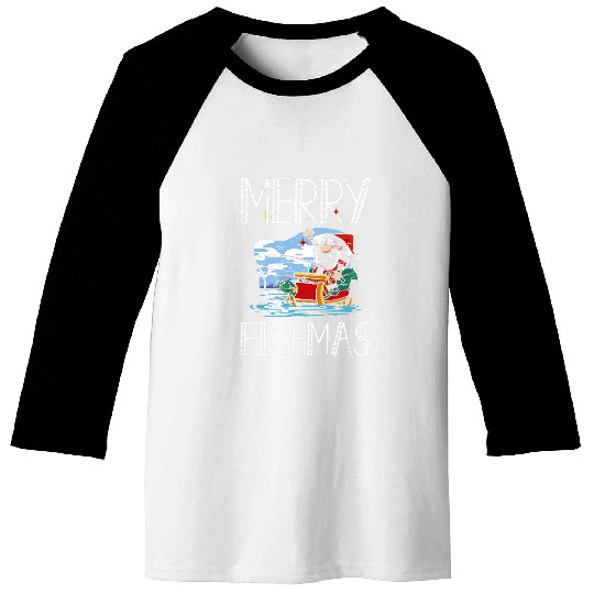 Fishing Fun Merry Fishmas Santa Claus Boat Fishing Holidays Baseball Tees