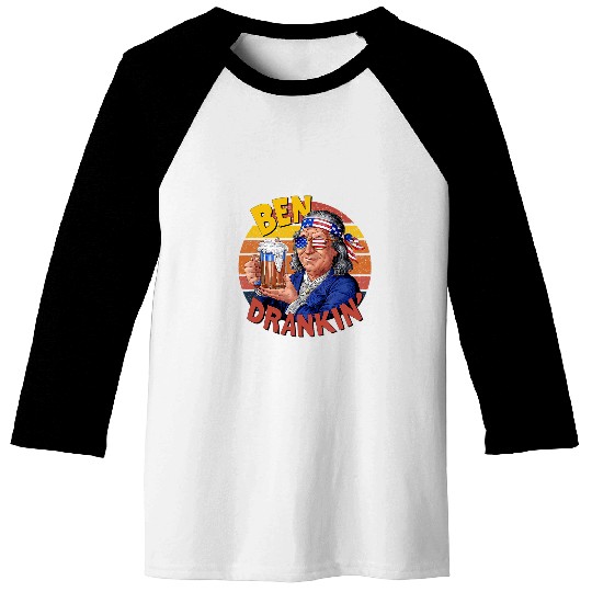 Beer Fun Ben Drankin Funny 4th of July US President Beer Party Baseball Tees