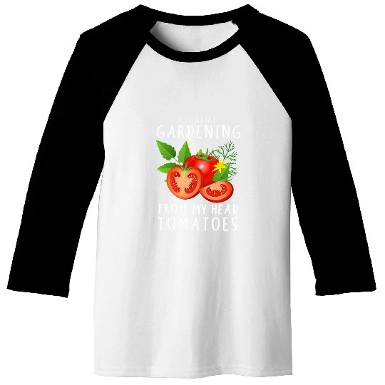 Lacrosse Gift Funny Gardening Novelty Vegetable Gifts Pun Tomatoes Tee Baseball Tees