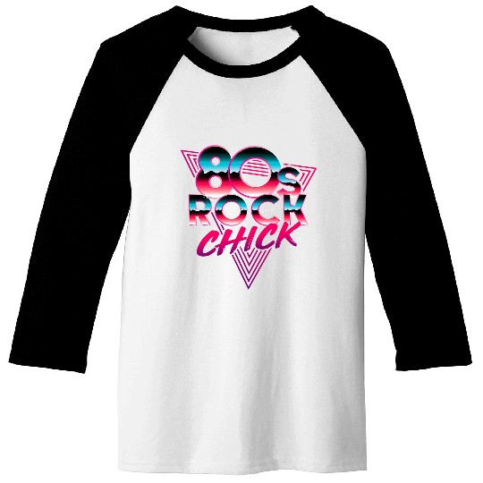 80s Rock Chick Rocker Rock and Roll Music Concert Lover Baseball Tees