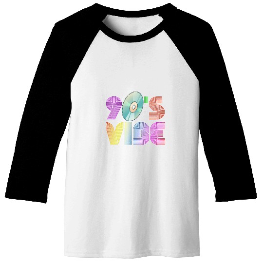 90s Vibe 90s Music 1990s Generation Retro Nineties Baseball Tees