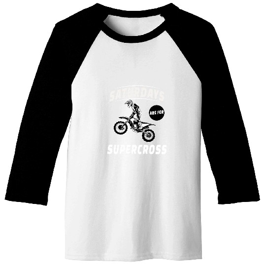 vintages Saturdays Are For Supercross MX Racing Dirt Bike Baseball Tees