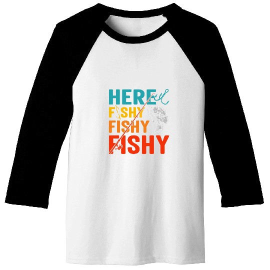 Fishing Funny Bass Fish Fishing Quotes Sayings Hunting Men Fisher Baseball Tees