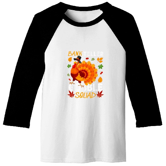 Lacrosse Gift Bank Teller Gobble Squad Turkey Thanksgiving Fall Baseball Tees