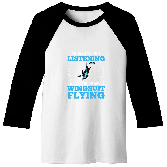 Wingsuit Flying Base Jumping Glider Skydiving Wingsuiting 1 Baseball Tees