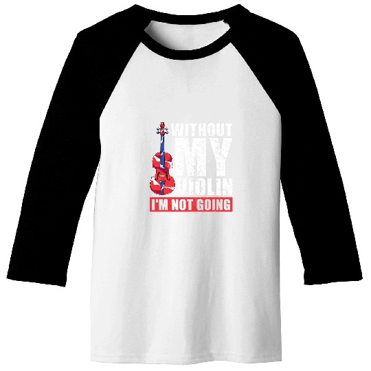 Funny Violinist Musician Violin Player Orchestra Violin Baseball Tees