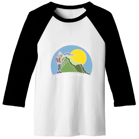 Womens hiking mountain walking journey outdoors love freedom Baseball Tees