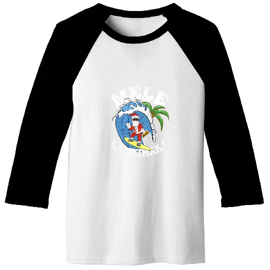 Surf Life Mele Kalikimaka Christmas Surf Design Santa Surfing Baseball Tees
