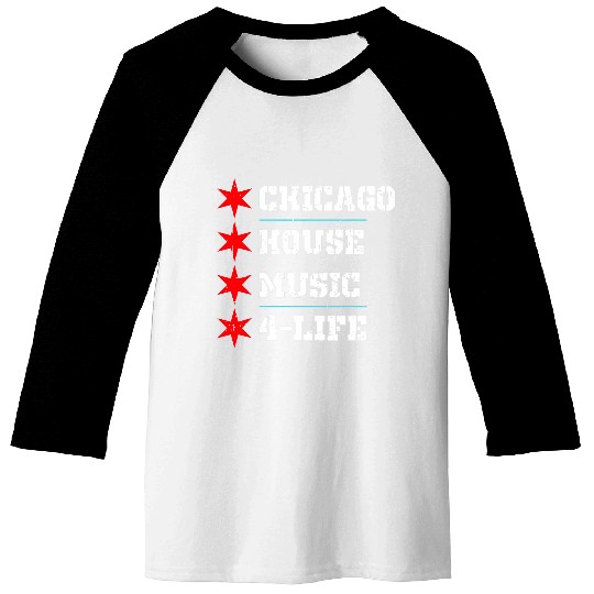 Chicago House Music 4 Life 2vintages DJ Baseball Tees