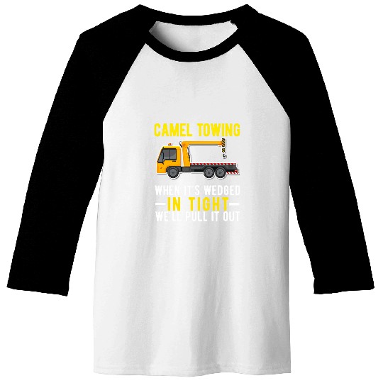 Camel Towing Tow Truck Wrecker Operator Driver For Men Dad 22 Baseball Tees