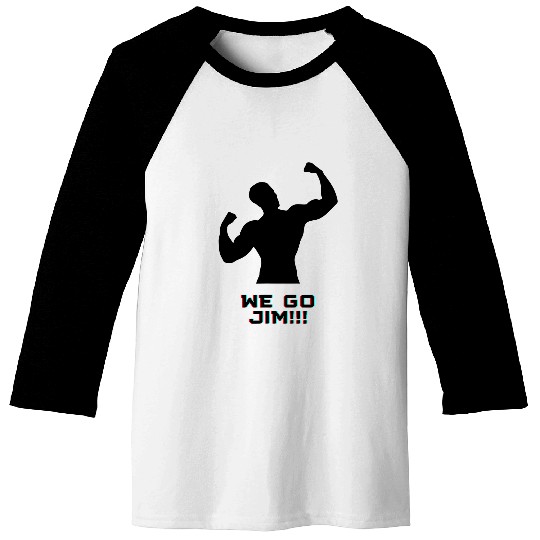Fitness Gym Buddy Bro We Go Gym Jim Streetwear Fitness Wear T Baseball Tees